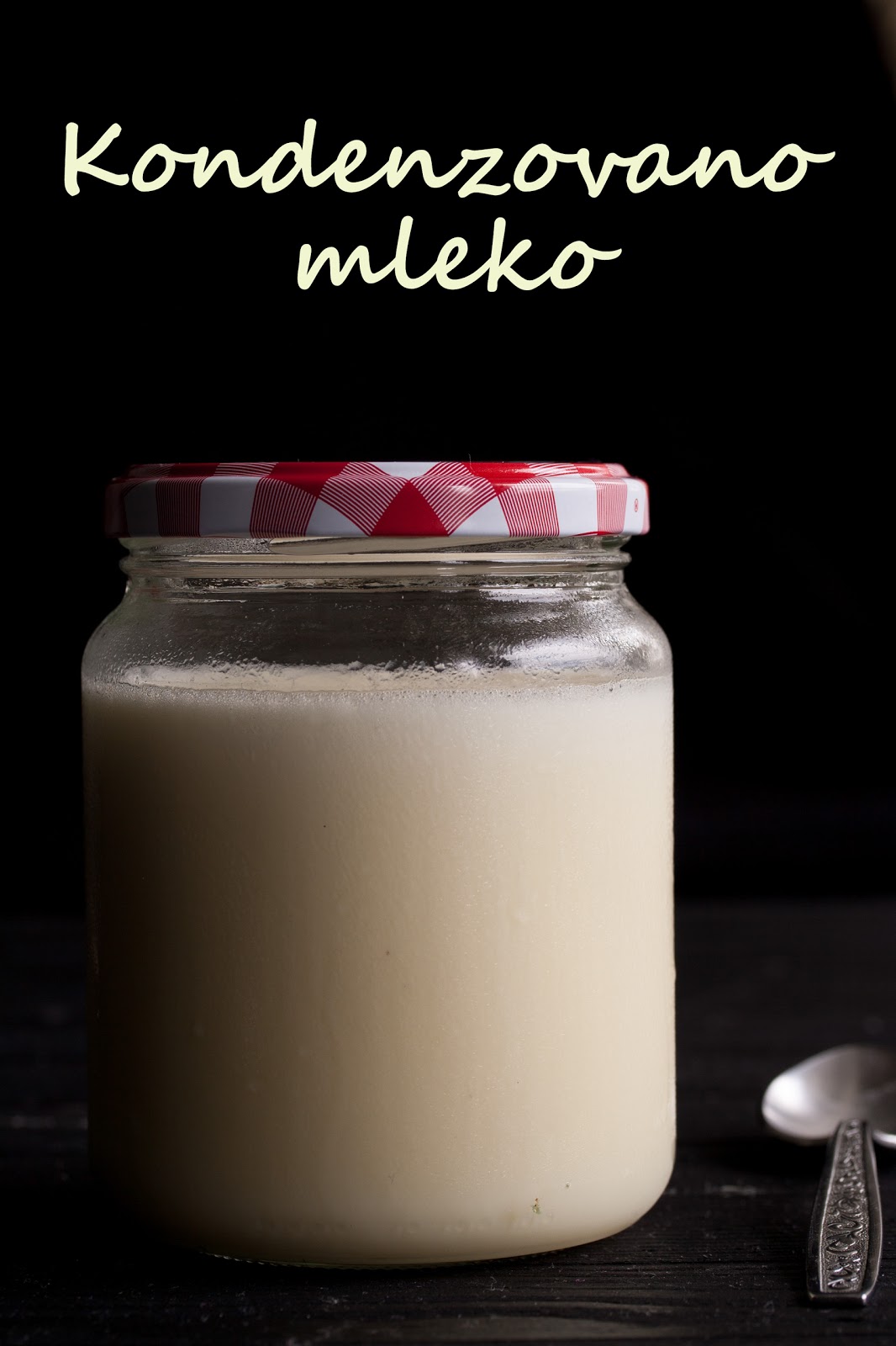 Zaslađeno kondenzovano mleko / Sweetened condensed milk